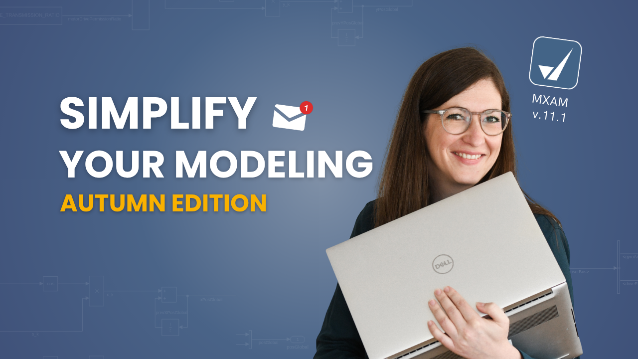 本图片展示了LinkedIn新闻快讯“Simplify Your Modeling - Autumn Edition MXAM v.11.1”的封面。